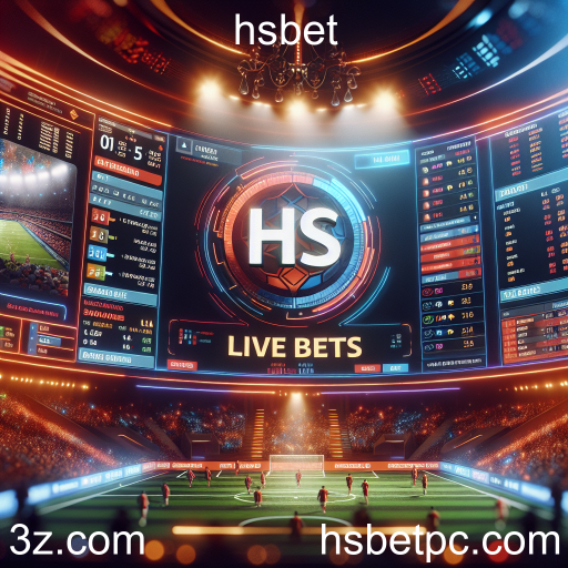 Apostas Ao Vivo: A Nova Fronteira do Jogo no hsbet